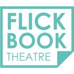Flickbook Theatre